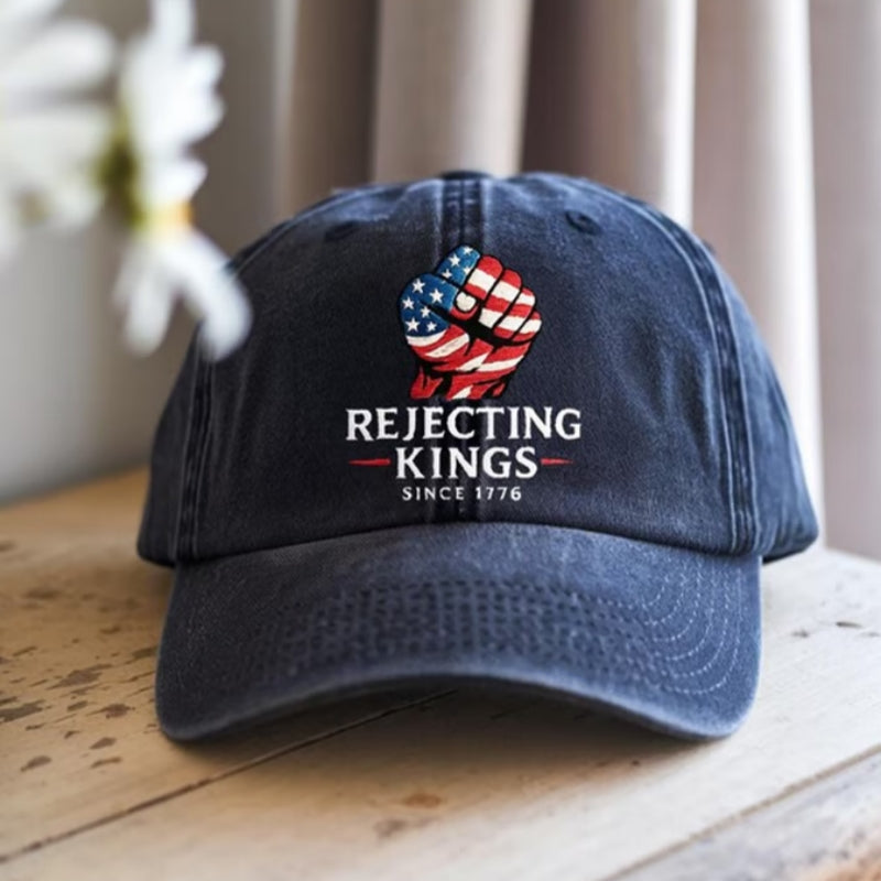 Rejecting Kings 1776  Embroidery Cap